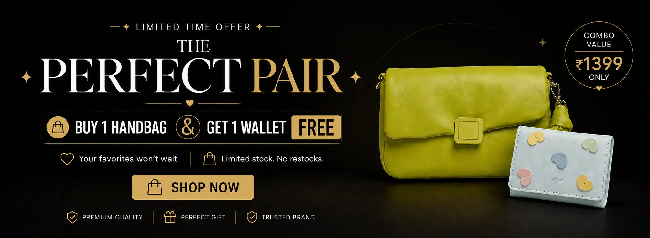 Buy One bag Get wallet free 
